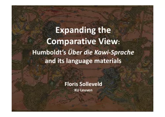 Expanding the Comparative View : Humboldts ber die Kawi-Sprache  and its language materials