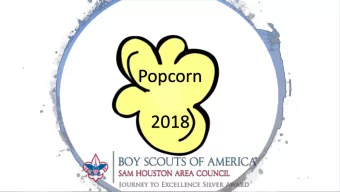 2018  Why We Are Selling Popcorn  How to Make Your Unit Successful  In This  Learn the Different