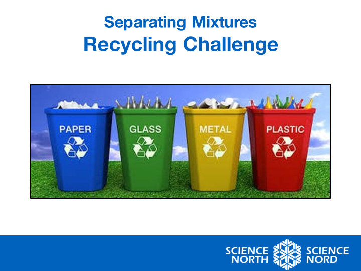 recycling challenge recycling challenge