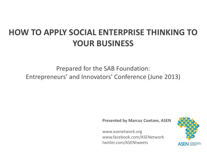 how to apply social enterprise thinking to your business