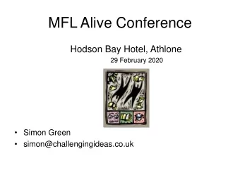 MFL Alive Conference  Hodson Bay Hotel, Athlone  29 February 2020  Simon Green
