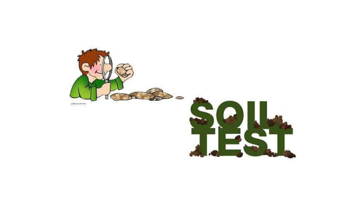 types of soil tests