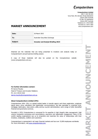 MARKET ANNOUNCEMENT  Attached are the materials that are being presented to investors and analysts