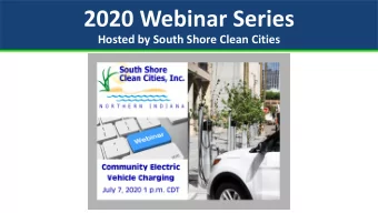 2020 Webinar Series  Hosted by South Shore Clean Cities  Planning for Electric Vehicle