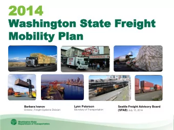 2014  2014  Washington  ashington Sta  State  te Freight  eight  Mobili  Mobility  ty Plan Plan