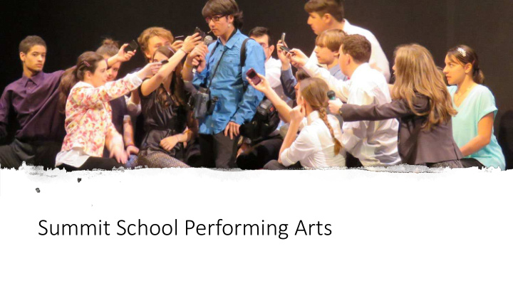 summit school performing arts
