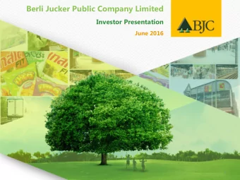 Berli Jucker Public Company Limited  Investor Presentation  June 2016  1  Disclaimer This