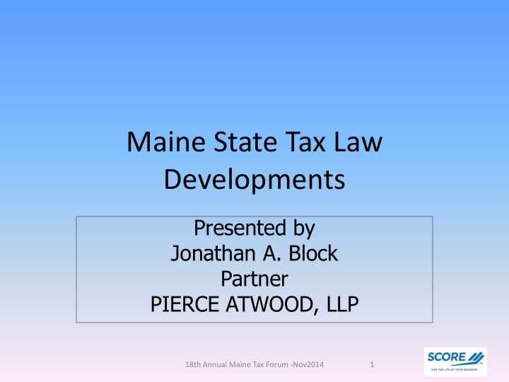 maine state tax law developments