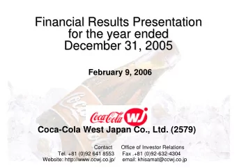 Financial Results Presentation  Financial Results Presentation  for the year ended  for the year