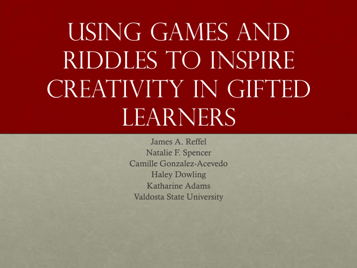 using games and riddles to inspire creativity in gifted