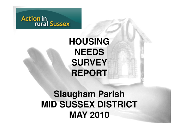 housing needs survey survey report slaugham parish mid