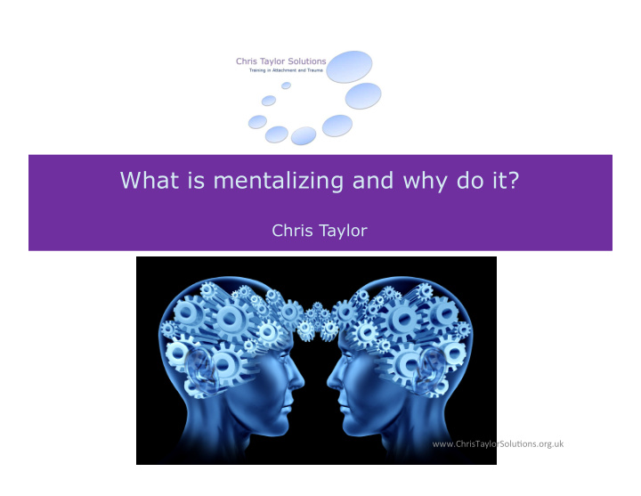 what is mentalizing and why do it