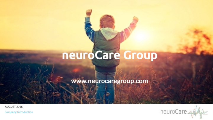 neur neurocar care g e group up