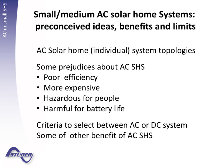 small medium ac solar home systems preconceived ideas
