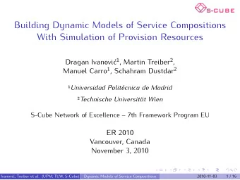 Building Dynamic Models of Service Compositions  With Simulation of Provision Resources Dragan