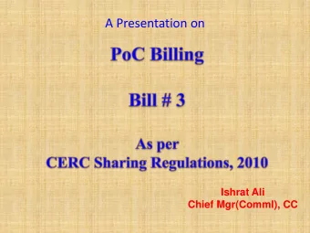 A Presentation on  Ishrat Ali  Chief Mgr(Comml), CC  Open Access in Inter-State Transmission System