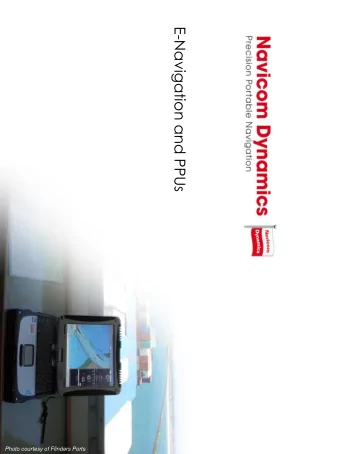 E-Navigation and PPUs  Photo courtesy of Flinders Ports  What is e-Navigation?  People  Systems