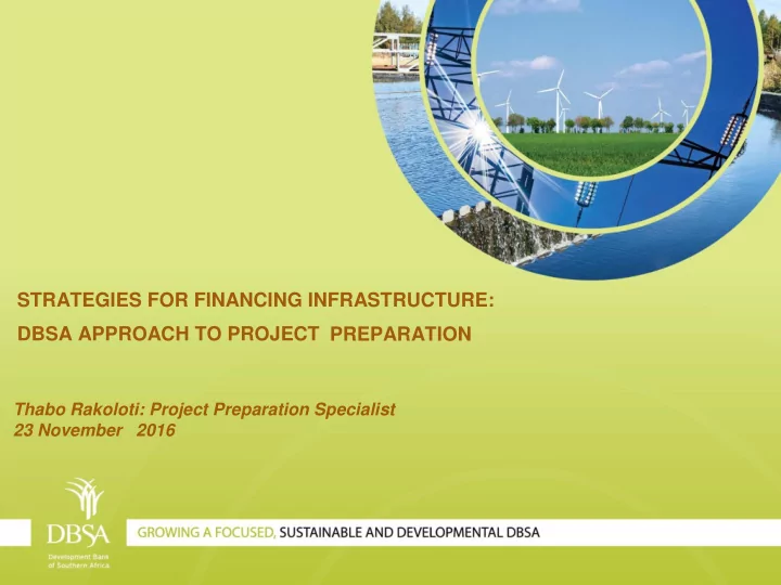 project preparation is one of dbsa s competitive