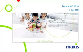 Results 2Q 2015  15 July 2015  1  Good performance despite GST impact and more price  focused