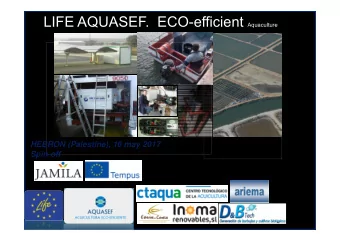 CANELA FISH FARM  PROJECT SITUATION  ESTEROS CANELA  New Tech. installation for testing.  AQUASEF