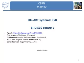 LIU-ABT systems: PSB  BI.DIS10 controls    Agenda: https://indico.cern.ch/event/493116/