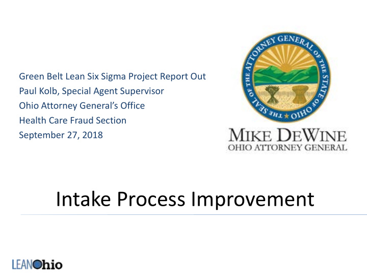 intake process improvement intake process improvement team