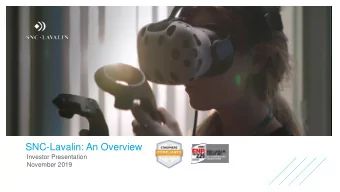 SNC-Lavalin: An Overview  Investor Presentation  November 2019  Forward-looking statements