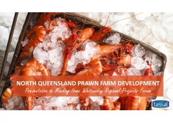 Presentation to Mackay Isaac Whitsunday Regional Projects Forum  TASSAL  Weve led Tasmanias
