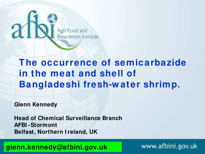 the occurrence of semicarbazide in the meat and shell of