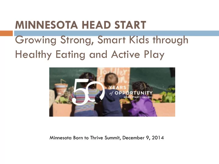 growing strong smart kids through