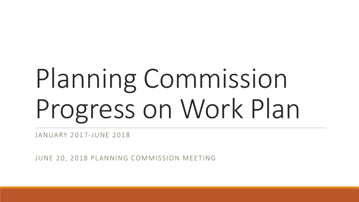 planning commission progress on work plan