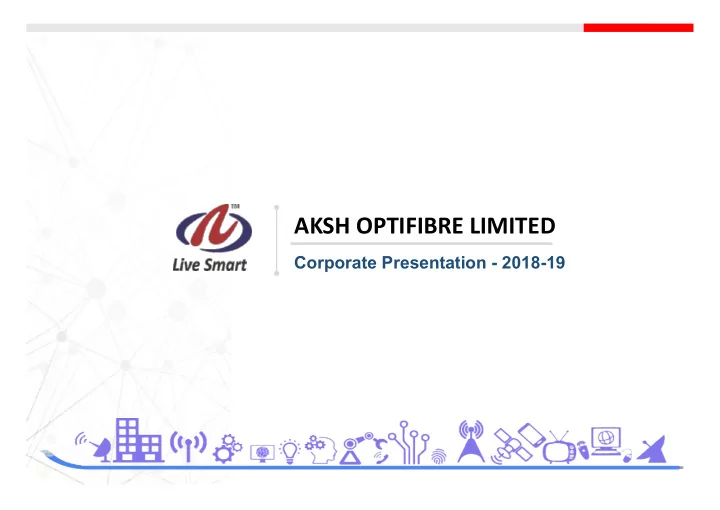 aksh optifibre limited