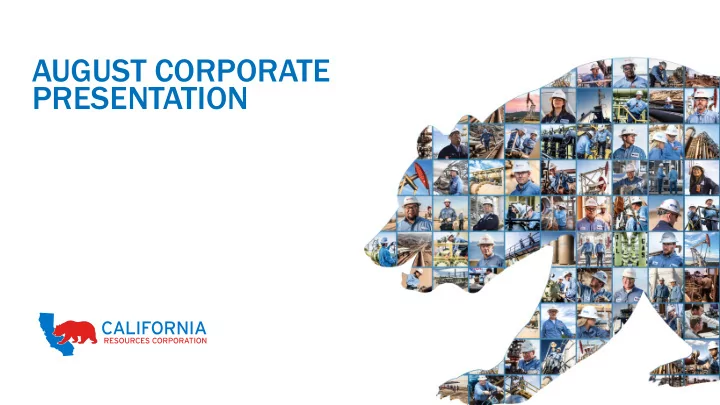august corporate presentation forward looking cautionary