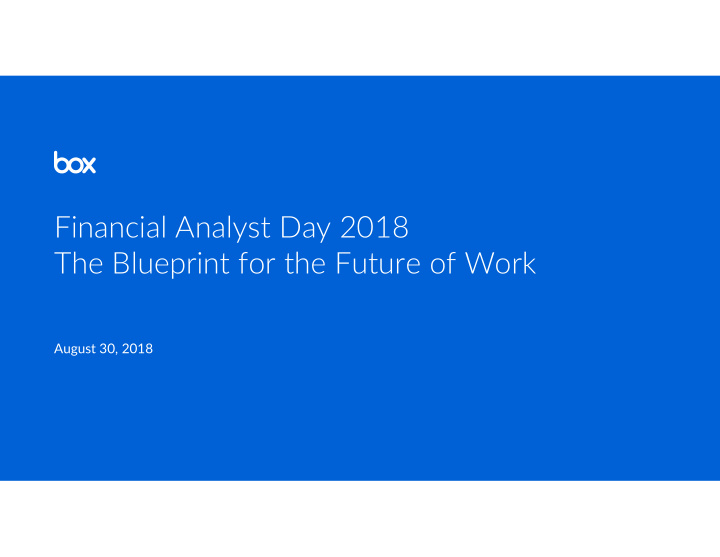financial analyst day 2018 the blueprint for the future