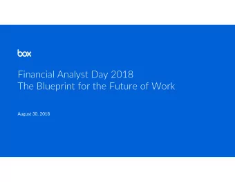 Financial Analyst Day 2018  The Blueprint for the Future of Work  August 30, 2018  Intro &amp; Safe