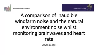 A comparison of in  inaudible  windfarm noise and the natural  environment noise whilst  monitoring