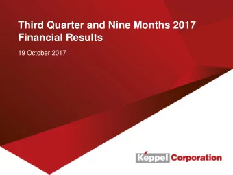 Third Quarter and Nine Months 2017  Financial Results  19 October 2017  1  Scope of Briefing