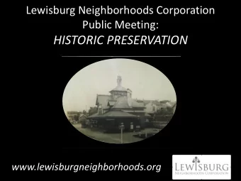 HISTORIC PRESERVATION  www.lewisburgneighborhoods.org  Agenda  Welcome  Introduction