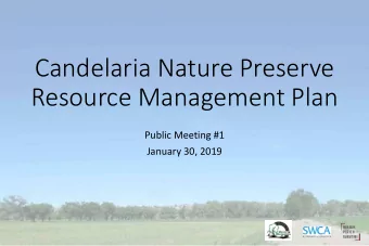 Resource Management Plan  Public Meeting #1  January 30, 2019  Meeting Agenda  Christina Sandoval,