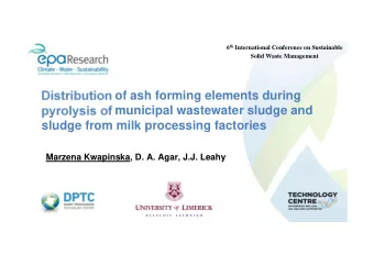Distribution of ash forming elements during  pyrolysis of municipal wastewater sludge and  sludge