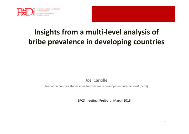 insights from a multi level analysis of bribe prevalence