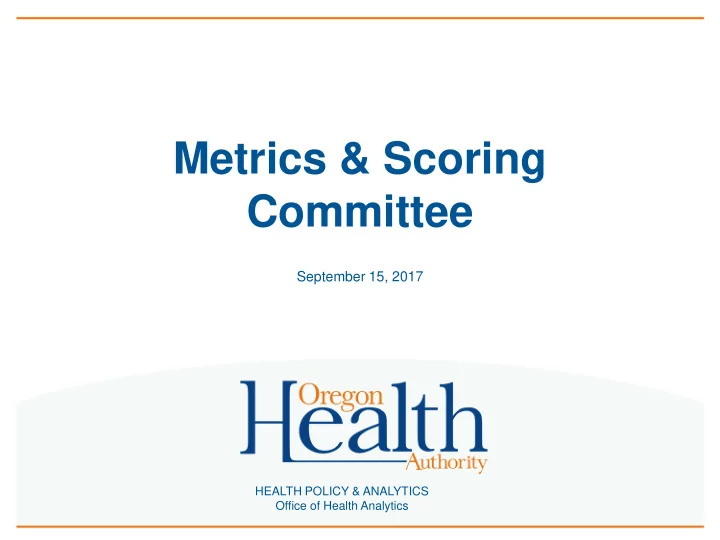 metrics scoring committee