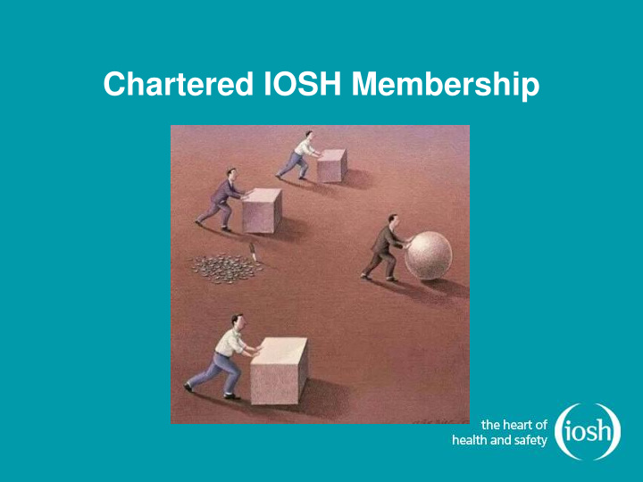 chartered iosh membership our members
