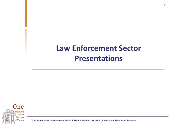 law enforcement sector presentations