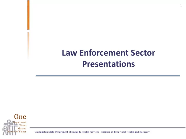 law enforcement sector presentations