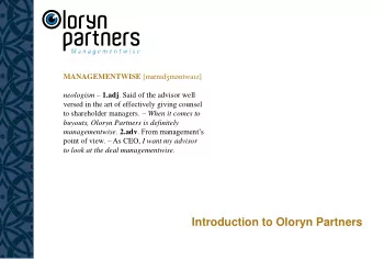 Introduction to Oloryn Partners  2  Content  Introduction to Oloryn Partners  Scope of work and