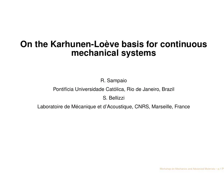 on the karhunen lo ve basis for continuous mechanical