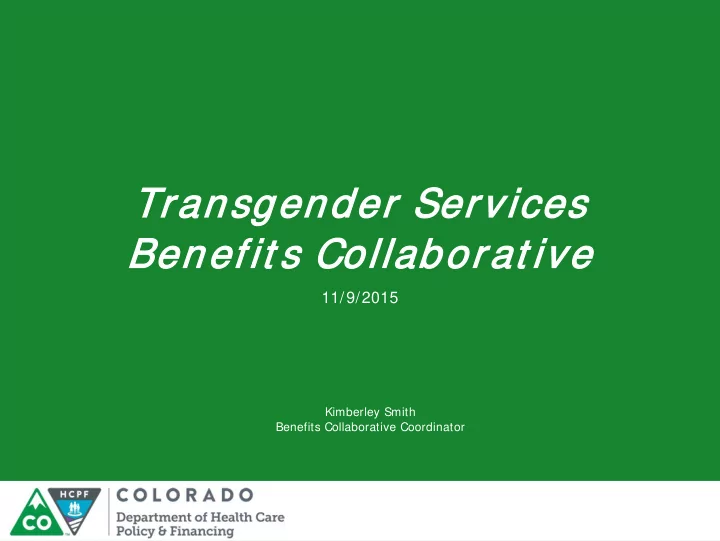 transg sgen ender er ser ervices es benefit s collabora