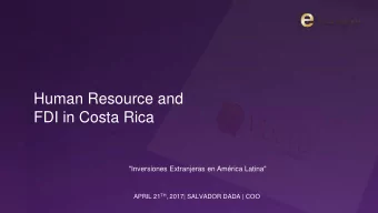 Human Resource and  FDI in Costa Rica  &quot;Inversiones Extranjeras en Amrica Latina&quot; APRIL