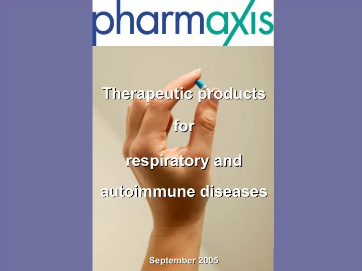 therapeutic products therapeutic products for for